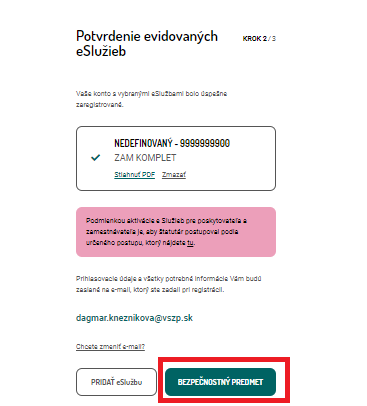 Potvrdenie evidovaných eSlužieb Potvrdenie evidovaných eSlužieb
