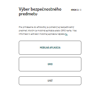 Výber bezpečnostného predmetu Obrazovka ePobočky: Výber bezpečnostného predmetu